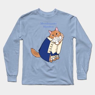 Alexander Hamilton Cat Long Sleeve T-Shirt